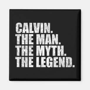 Aimant nom Calvin, Calvin l'homme le mythe la légende