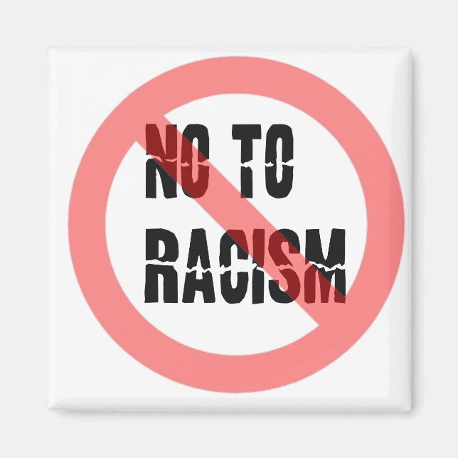 Aimant Non Au Racisme | Slogan anti-racisme (Devant)