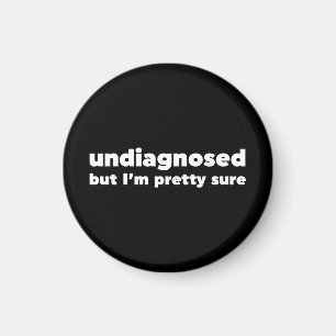 Aimant Non diagnostiqué Mais je suis sûr