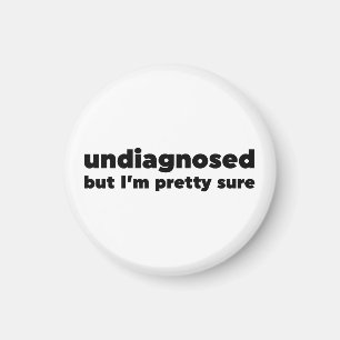 Aimant Non diagnostiqué Mais je suis sûr