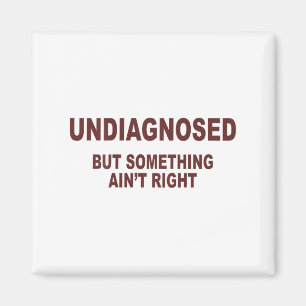 Aimant Non Diagnostiqué Mais Soing Aint Right _1