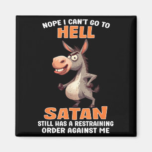 Aimant Non Je ne peux pas aller en enfer Satan a une ordo
