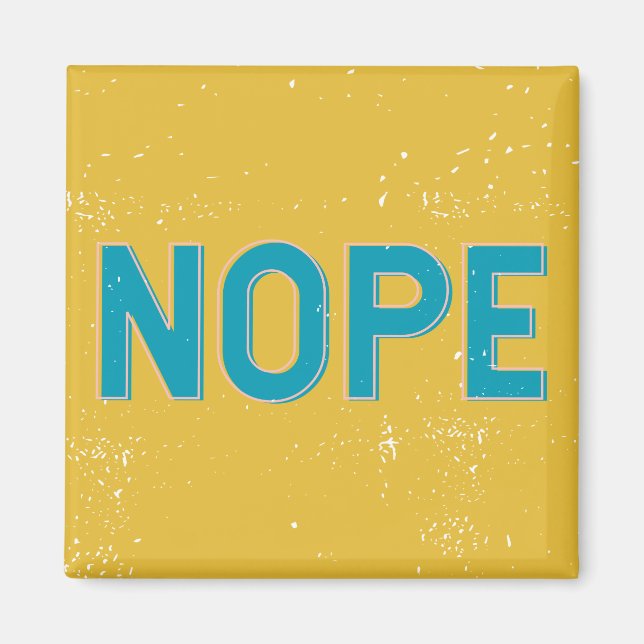 Aimant NOPE Typographie en noir et jaune (Devant)