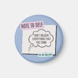 Aimant Note to Self - Don't believe