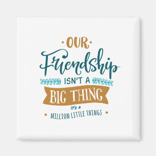 Aimant Notre amitié