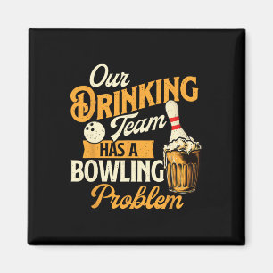 Aimant Notre Équipe De Boissons A Un Problème De Bowling