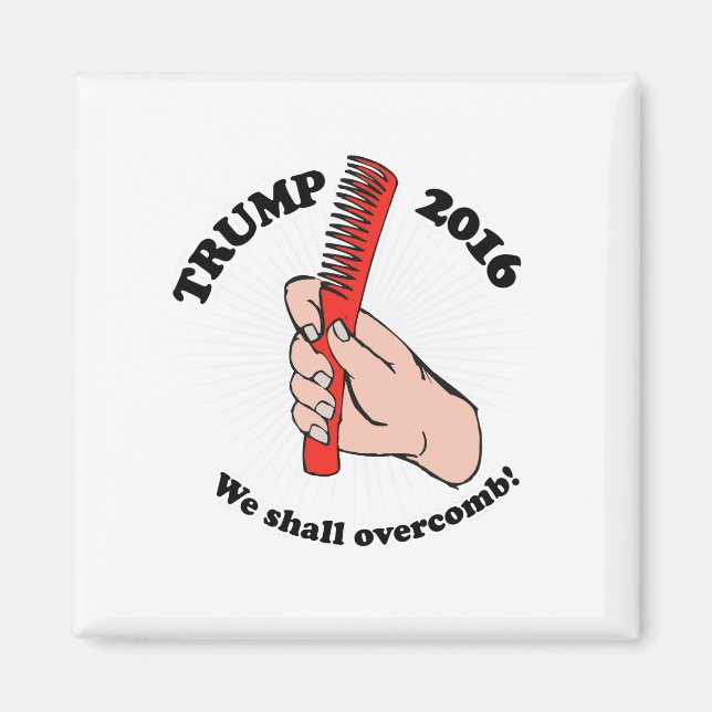 Aimant Nous allons dépasser - Trump 2016 Toon (Devant)