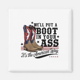 Aimant Nous mettrons Un Boot Dans Votre Western Cowgirl 4