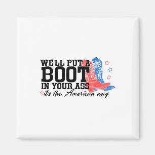 Aimant Nous mettrons Un Boot Dans Votre Western Cowgirl 4