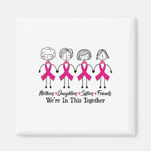 Aimant Nous Sommes Ensemble Amis De La Famille Cancer Du