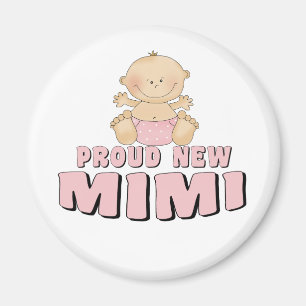 Aimant NOUVEAU T-shirt Mimi FIER