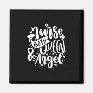 Aimant Nurse Gift Nurse Both Queen And Angels