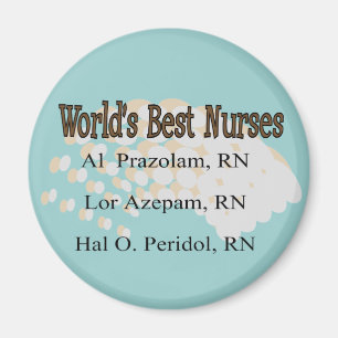 Aimant Nurse Humor Buttons Best Nurses