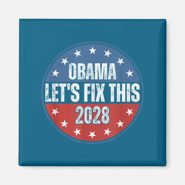 Aimant Obama 2028 Let's Fix This Obama 48th President (Devant)