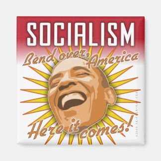 Aimant Obama : l'aimant du "socialisme ici c'est arrivé"