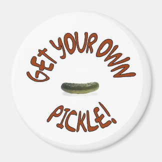 Aimant Obtenez votre propre pickle