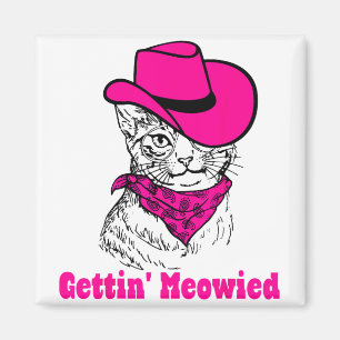 Aimant Obtenir Meowie Chat Maman Western Cowgirls Bachelo
