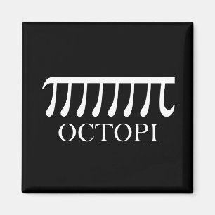 Aimant Octopi - Funny Pi Octopus Math