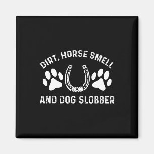 Aimant Odeur De Cheval Et De Chien Slobber Horseback Éque