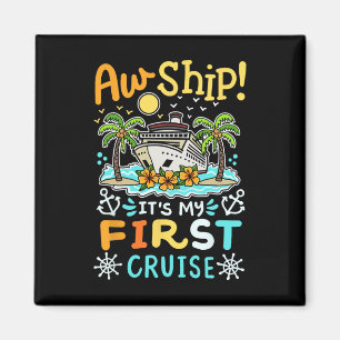 Aimant Oh Bateau C'est Mes Premières Vacances En Croisièr