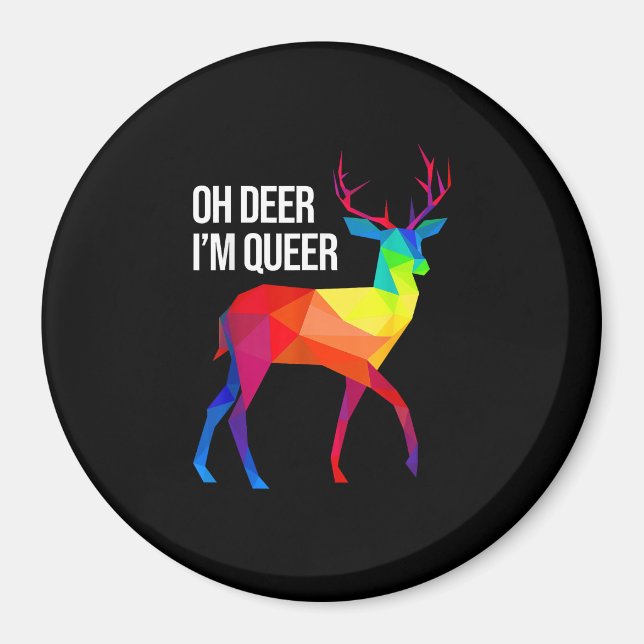 Aimant Oh Deer Queer LGBT Pride Celebration Design  (Devant)