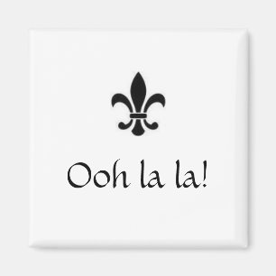 Aimant Oh ! La de La !