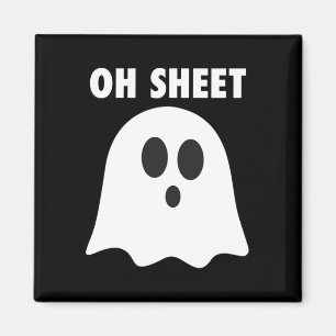 Aimant Oh Sheet - Humoristique Halloween Ghost Pun Oh Men