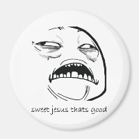 Oh Sweet Jesus Thats Good Rage Visage meme