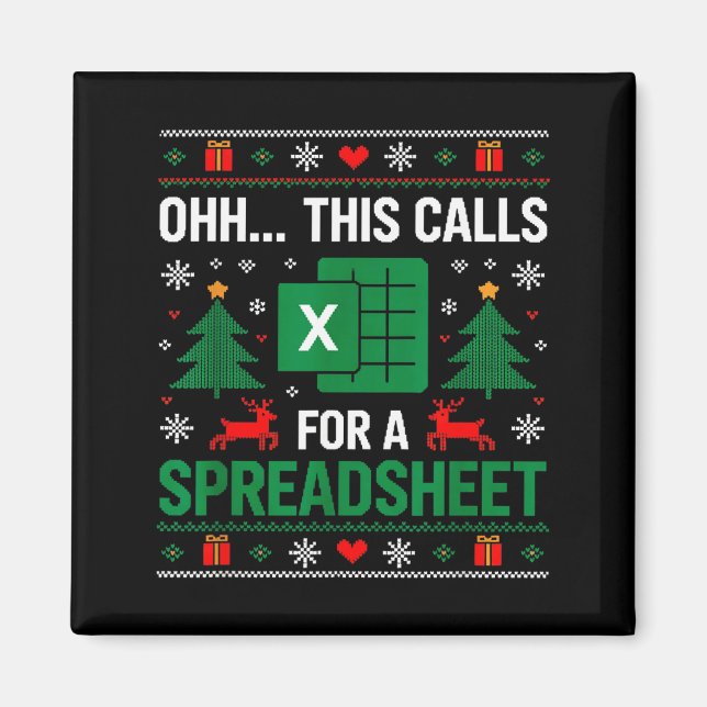 Aimant Oh This Calls For A Spreadsheet Christmas  (Devant)