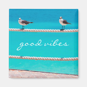 Aimant Oiseaux de mer Turquoise Océan Photo Good Vibes