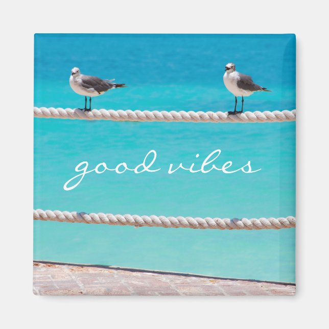 Aimant Oiseaux de mer Turquoise Océan Photo Good Vibes (Devant)
