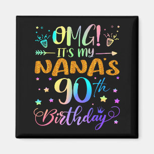 Aimant Omg C'est Les 90 Ans De Ma Nana Douce 90 Ans 