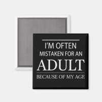 On Me Prend Souvent Pour Un Adulte À Cause De Mon