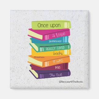 Aimant Once Upon A Time Someone Loved Books