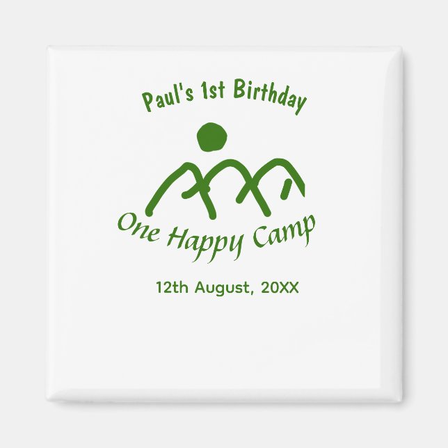 Aimant One happy camp green mountain sun 1st birthday  (Devant)