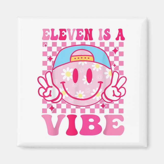 Aimant Onze Est Une Vibe Anniversaire 11 Anniversaire Fil (Devant)