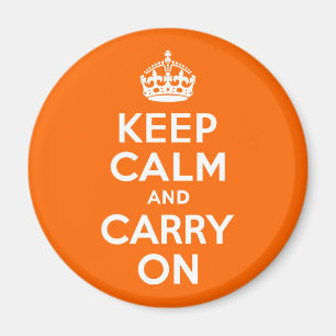 Aimant Orange Conserver le calme et continuer