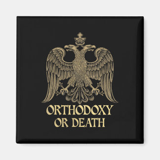 Aimant Orthodoxie Ou Mort Orthodoxe Chrétien Byzantin Ea