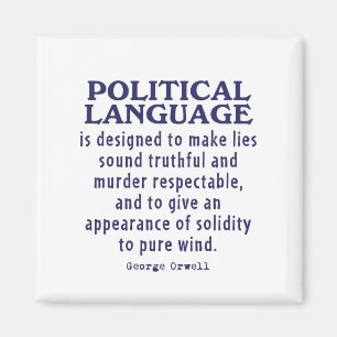 Aimant Orwell sur la langue politique