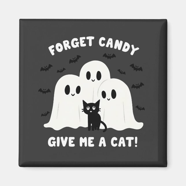 Aimant Oubliez Le Bonbon Donne-Moi Un Chat Halloween Éffr (Devant)