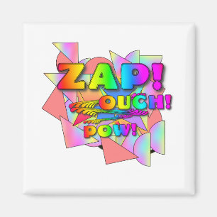Aimant Ouch, Zap