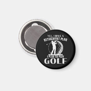 Aimant Oui j'ai un plan de retraite Golf drôle golfeur