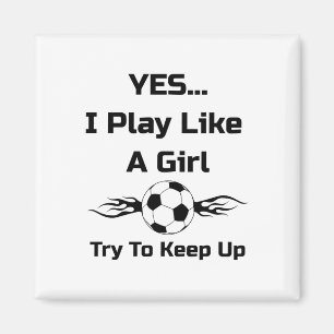 Aimant Oui...je Joue Comme Une Fille Flamboyante Football