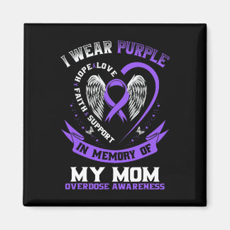 Aimant Overdose Awareness Shirt In Memory Of Mom Purple R