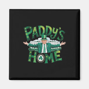 Aimant Paddy Home Trump Funny Jour de la Saint Patrick Sh