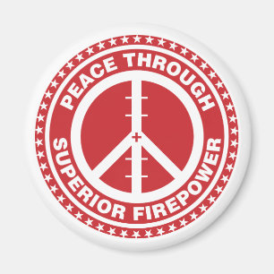 Aimant Paix par la puissance de feu supérieure - rouge