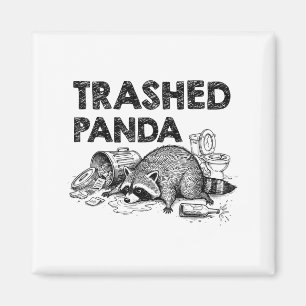 Aimant Panda Crasé Drôle de Raton Laveur Ivre Obtient Ivr