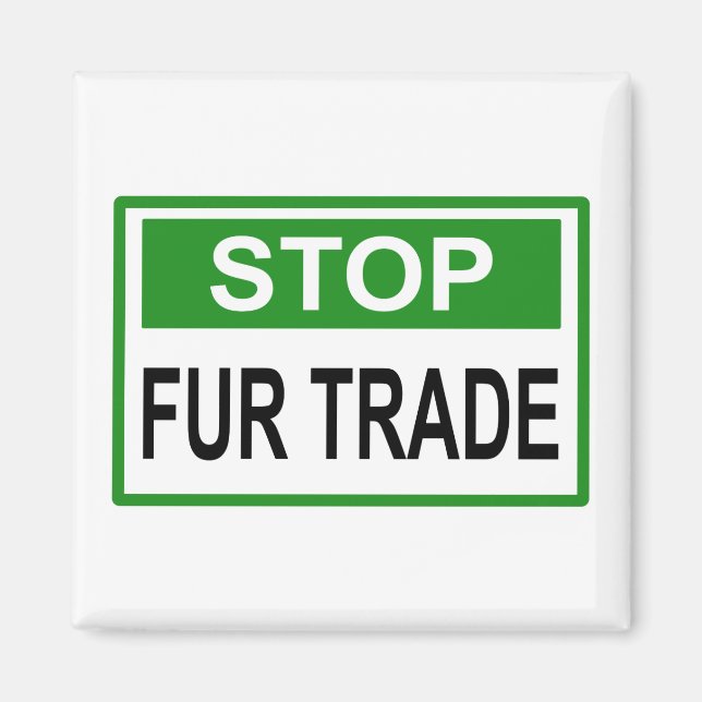Aimant Panneau commercial Stop Fur vert (Devant)
