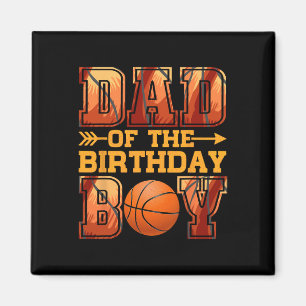 Aimant Papa Basketball Anniversaire Garçon Famille Baller