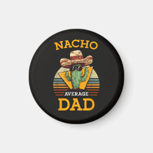 Aimant Papa Nacho Moyen Drôle